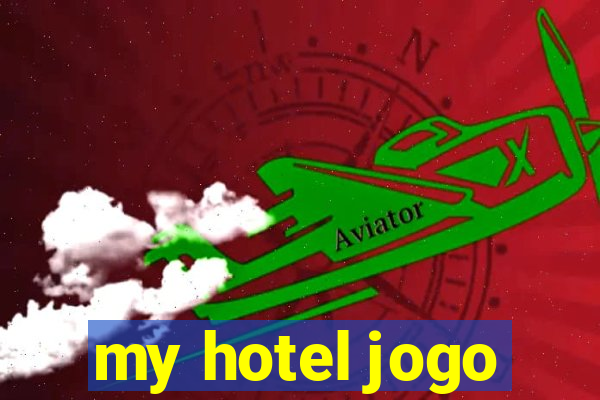 my hotel jogo